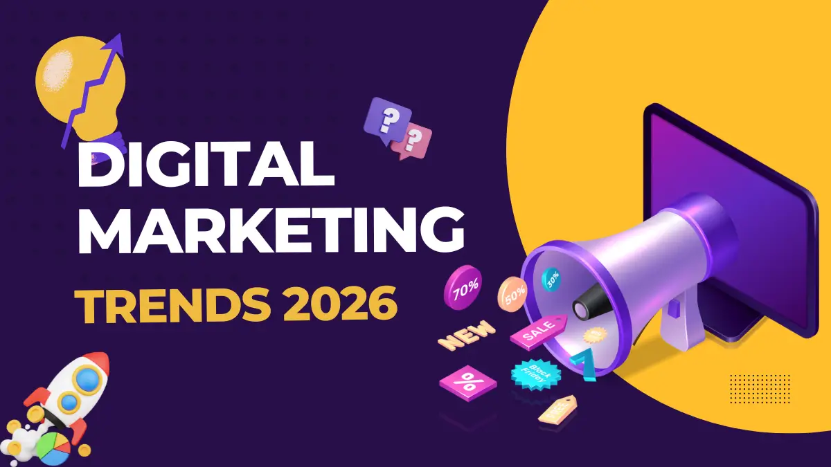 Digital Marketing Trends 2026