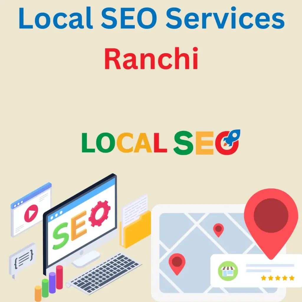Local SEO Agency in Ranchi