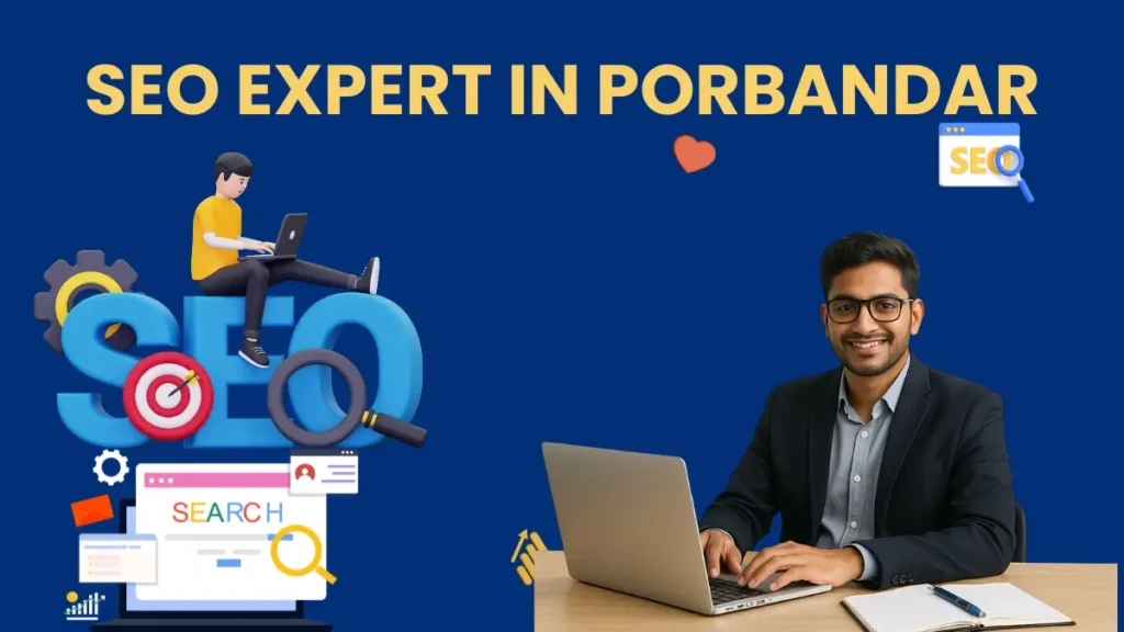 SEO Expert in Porbandar