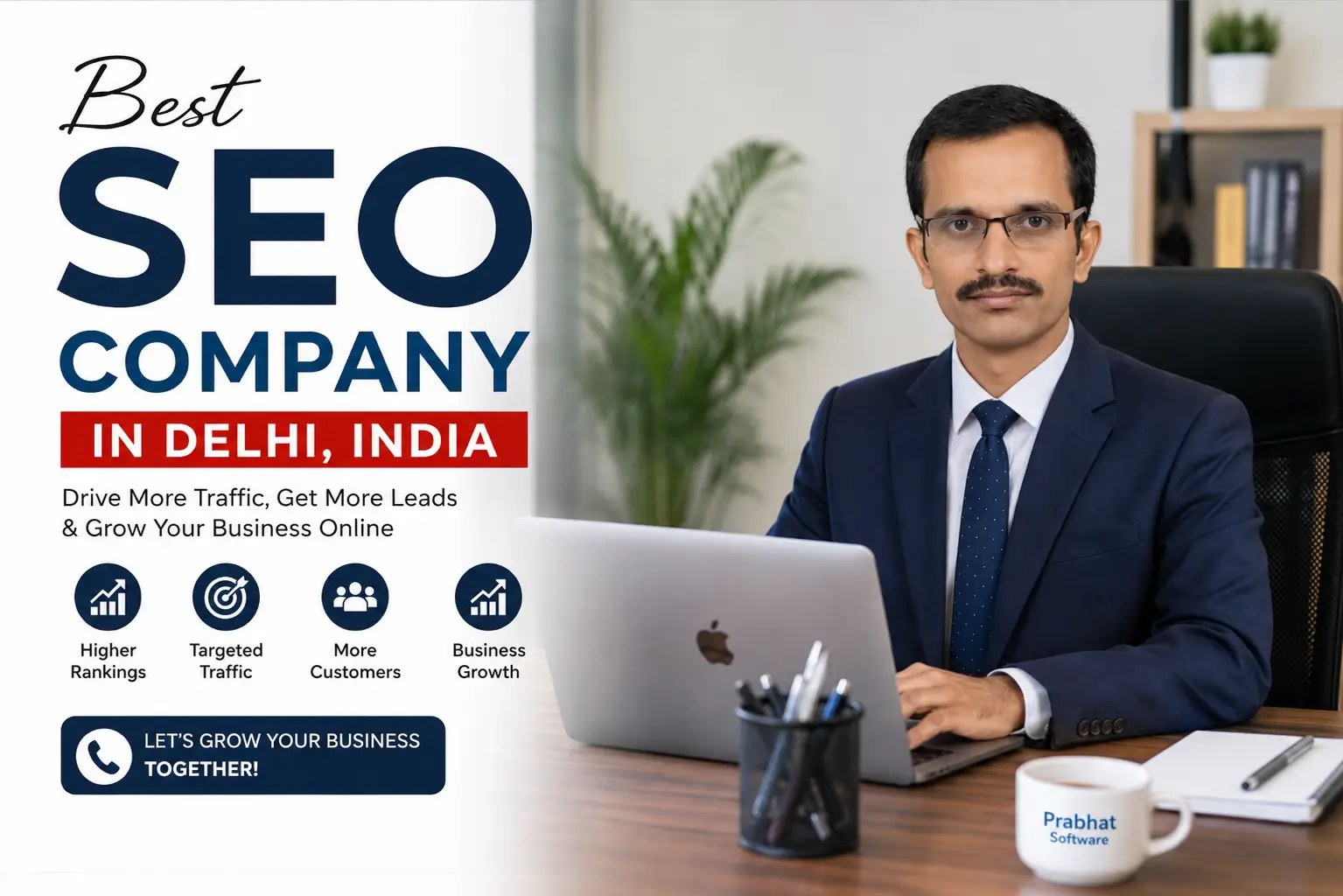 Best SEO Company in Delhi India featuring a professional SEO consultant from Prabhat Software working on a laptop in a modern office to help businesses increase rankings, traffic, leads, and online growth.